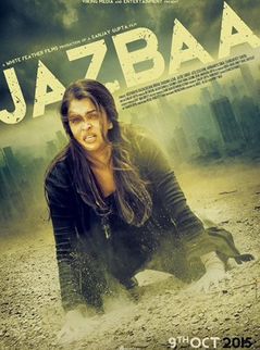 jazbaa 2015 hindi movie dvdrip free hd quality 720p or 1080i