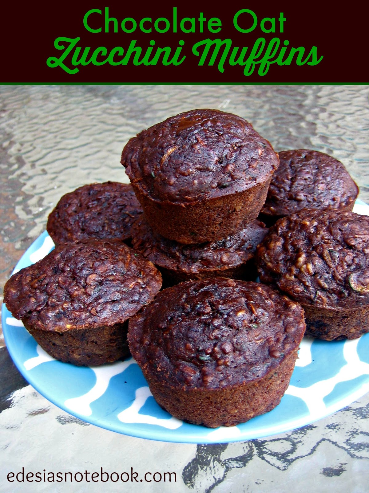 Chocolate Oat Zucchini Muffins Edesia's Notebook