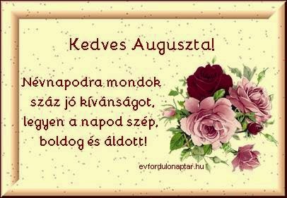 Auguszta névnap - December 18