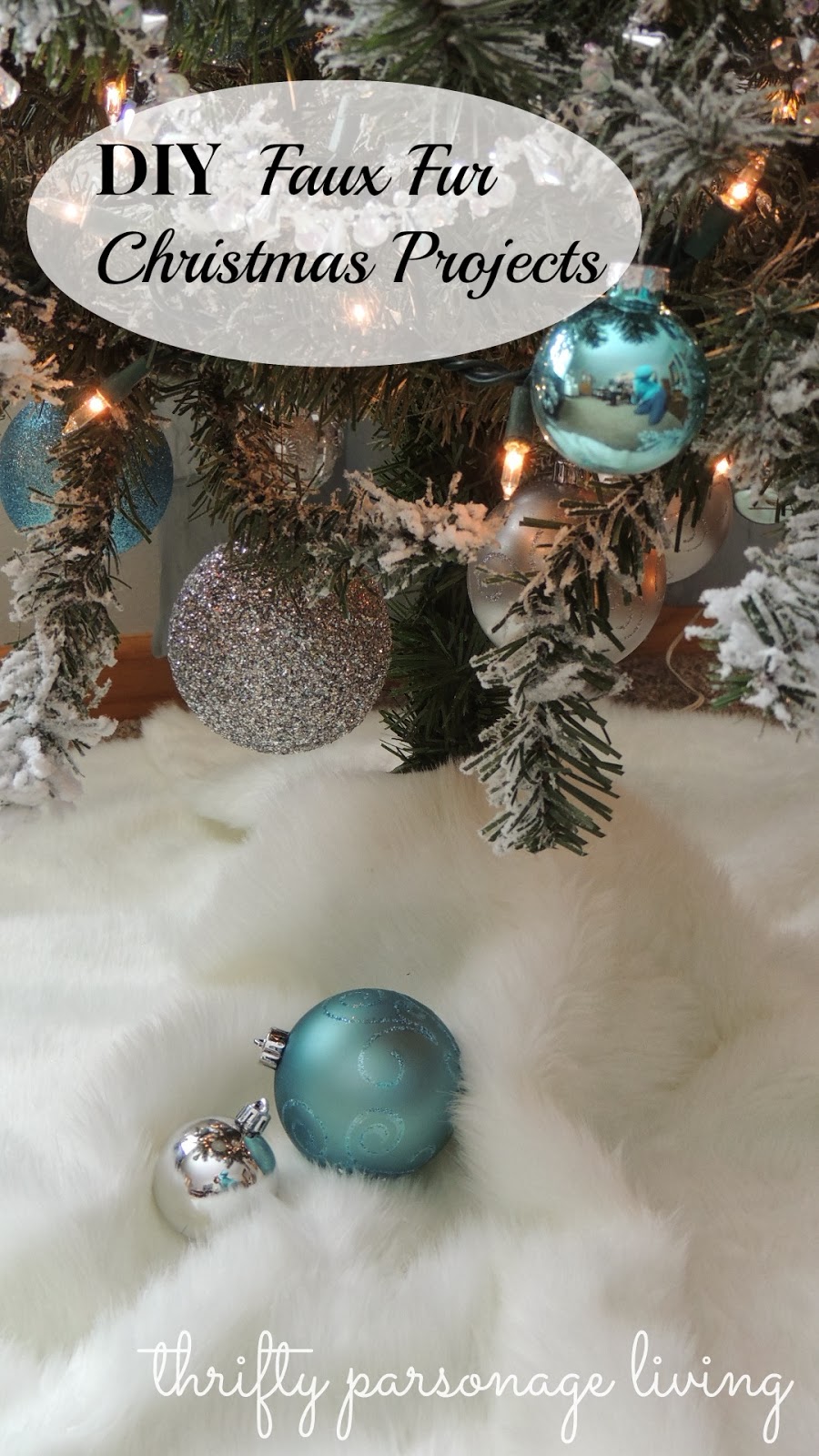 Thrifty Parsonage Living DIY FAUX FUR CHRISTMAS PROJECTS {Fur tree