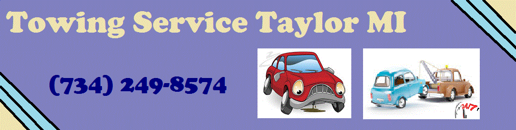 Towing Service Taylor MI (734) 249-8574