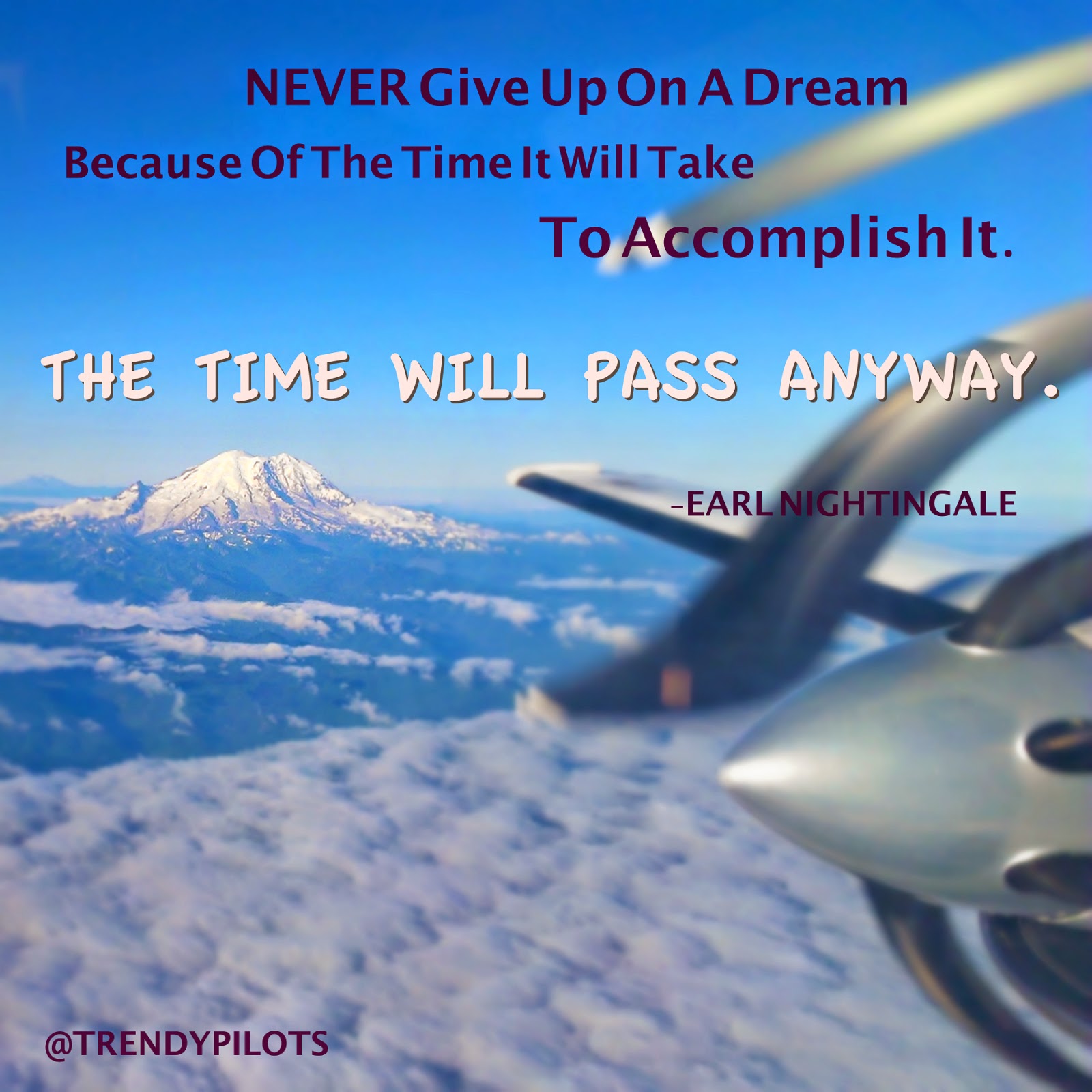 Trendy Pilots Motivational Quotes/Pictures 2014