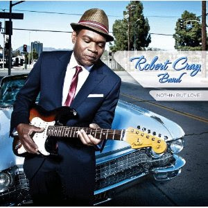 Robert Cray Nothin But Love Release Date Album Vinyl