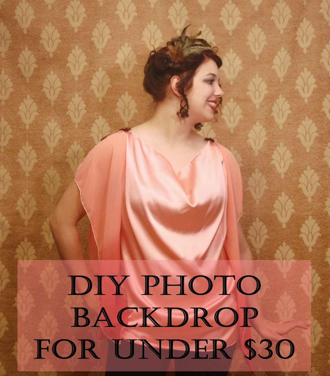Vintage in a Modern World DIY Photo Backdrop (for under 30!)