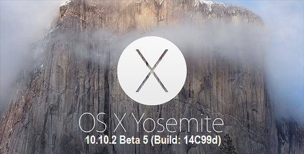 Download OS X Yosemite 10.10.2 Beta 5 (14C99d) Delta / Combo .DMG Files via Direct Links Download OS X Yosemite 10.10.2 Beta 5 (14C99d) Delta / Combo .DMG Files via Direct Links
