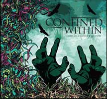 Confined Within