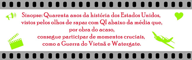 Sinopse do filme Forrest Gump