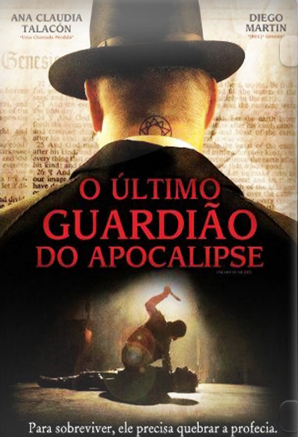 O Último Guardião do Apocalipse Dual Áudio O%2BUltimo%2BGuaridao%2Bdo%2BApocalipse O Último Guardião do Apocalipse Dual Áudio