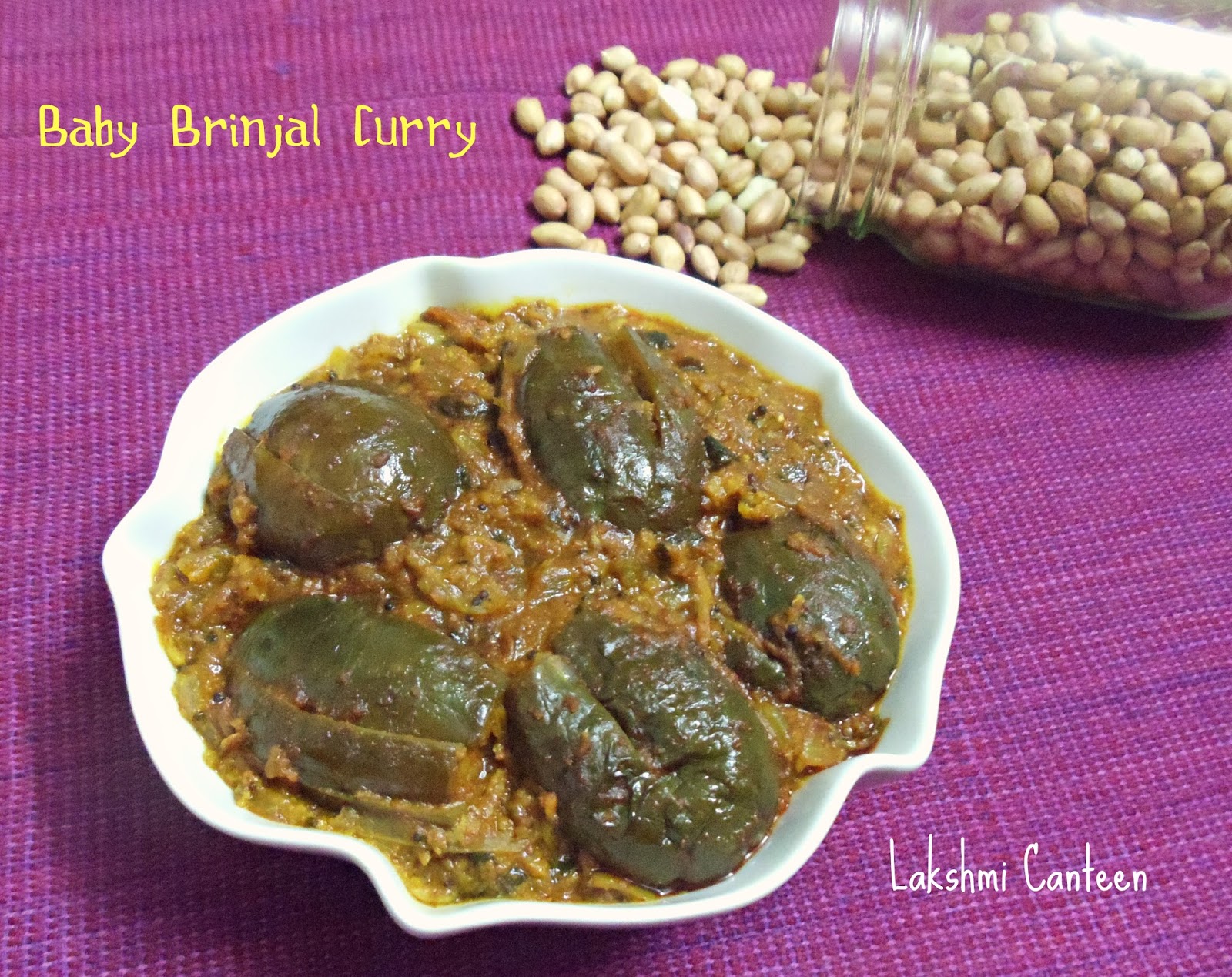 Lakshmi Canteen Baby Brinjal (Eggplant) Dry Curry (Peanut Based)