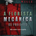 Passatempo - "A Floresta Mecânica - Os Variantes" de Robison Wells