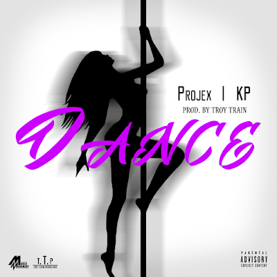 Projex & Kadeem The Producer - "Dance" {Prod. By Troy-Train} www.hiphopondeck.com