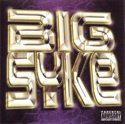 Big Syke – Big Syke (CD) (2002) (FLAC + 320 kbps)
