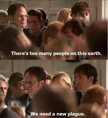 Image result for dwight schrute we need a new plague