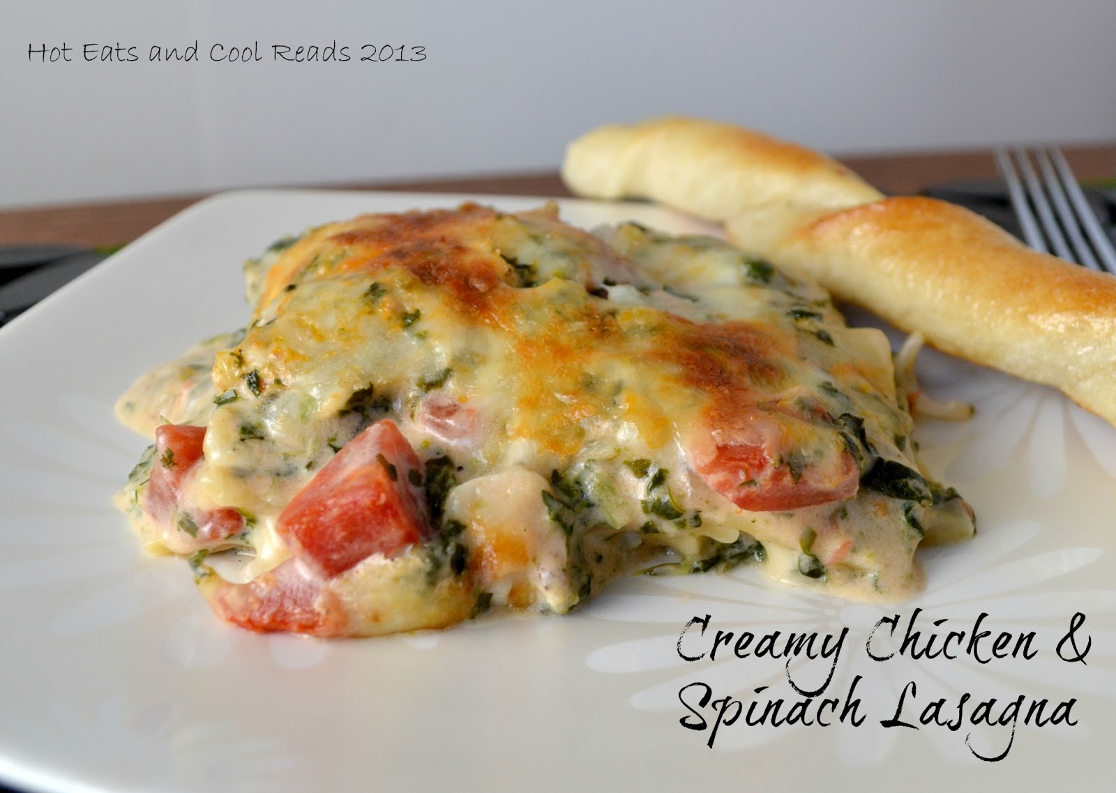 Hot Eats and Cool Reads Creamy Chicken and Spinach Lasagna Recipe