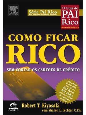 Biblioteca do Masca: Livros - família Pai rico, pai pobre
