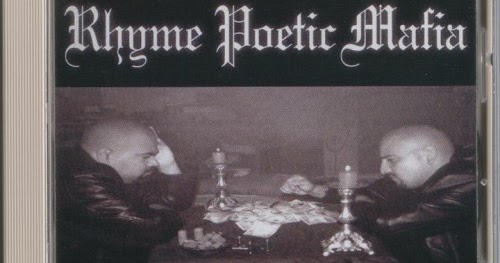 THE REAL SHIT FOR EVER: Rhyme Poetic Mafia - The Root Of All Evil 