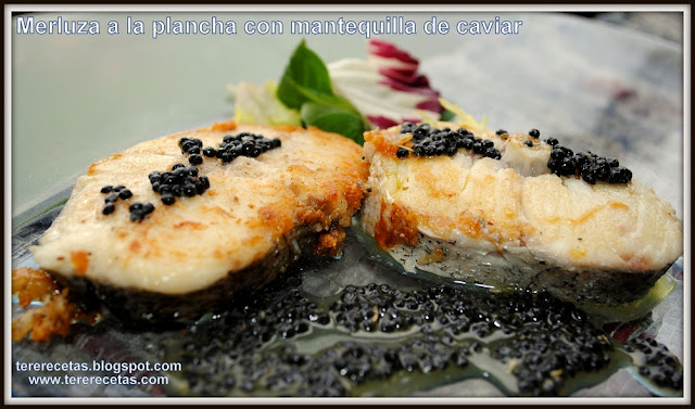 
merluza A La Plancha Con Mantequilla De Caviar.
