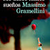 "Me deseó felices sueños" de Massimo Gramellini