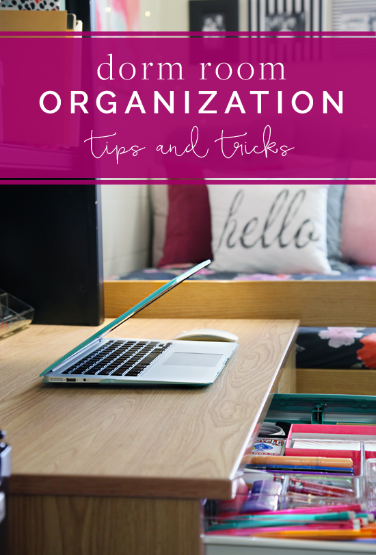 17 Super Simple Dorm Organization Tricks