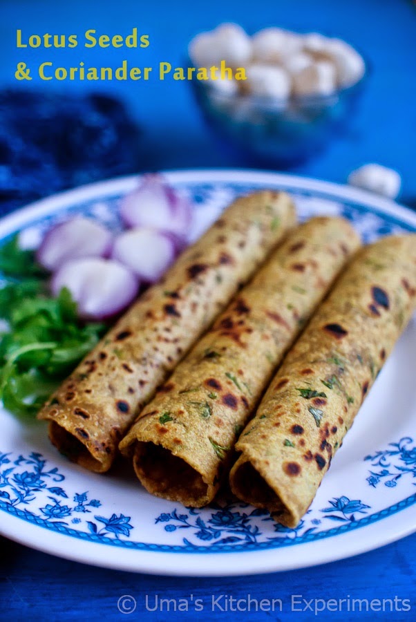 Lotus seeds & Coriander Paratha Lotus seeds & Coriander Paratha