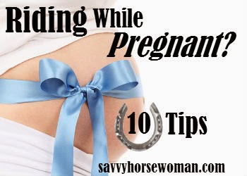 Horseback Riding While Pregnant? 10 Practical Tips