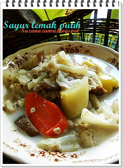 ..Cooking with soul..... SAYUR LEMAK PUTIH