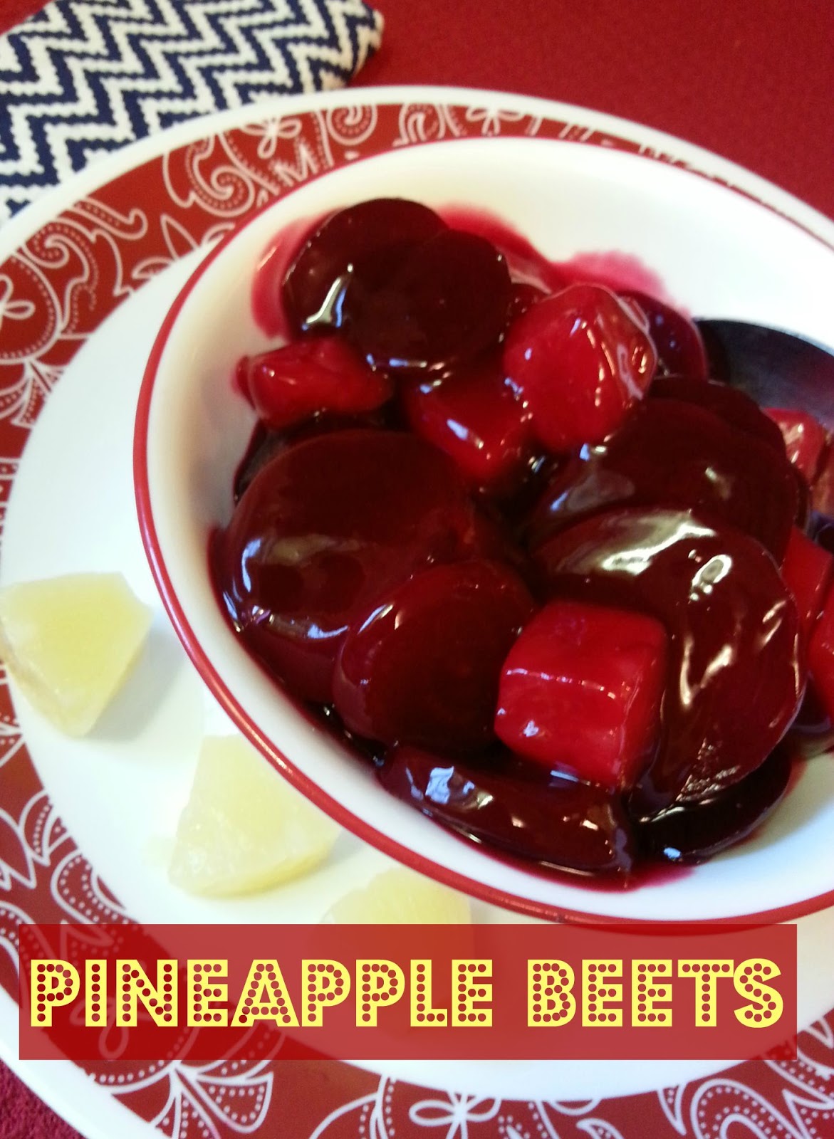 The Better Baker Pineapple Beets