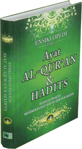 Ensiklopedi Dalil Ayat Qur'an & Hadits