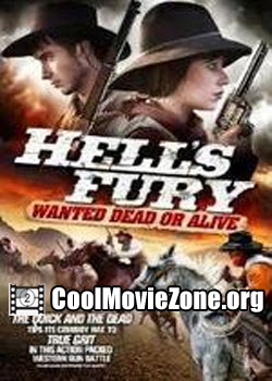 Hell's Fury: Wanted Dead or Alive (2009)