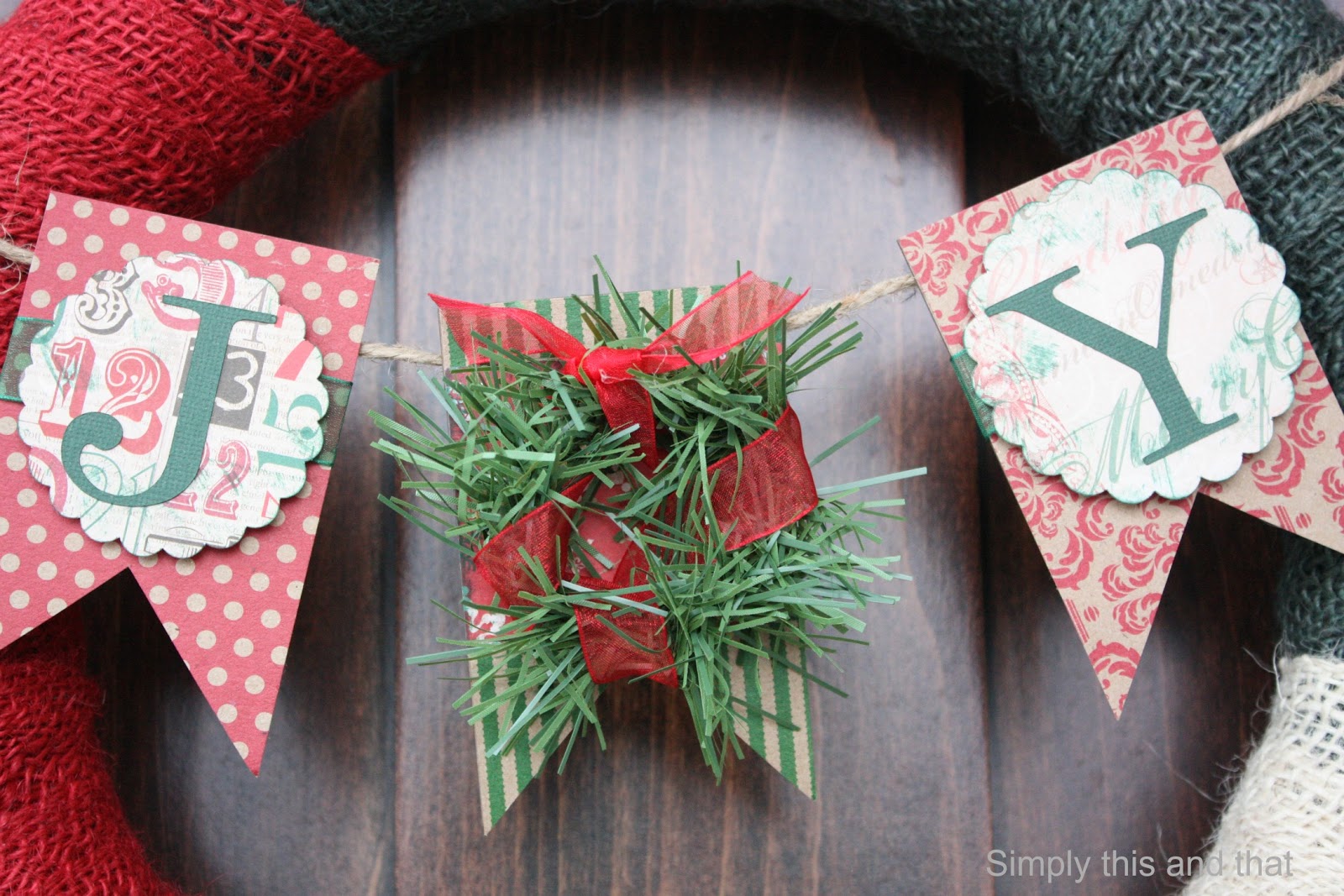Simply This and that Joy Wreath