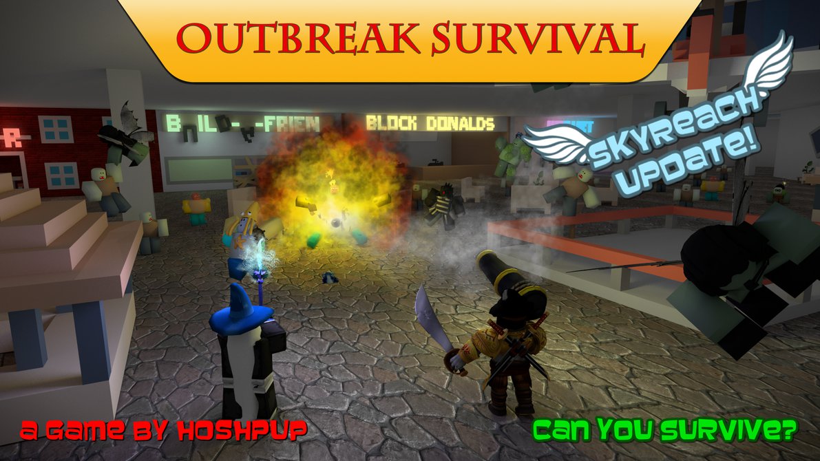 Roblox Outbreak Survival Outbreak Survival Skyreach Update 2 3