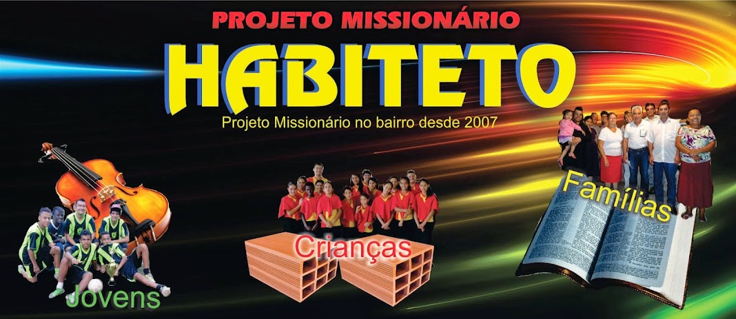Projeto Missionário Habiteto