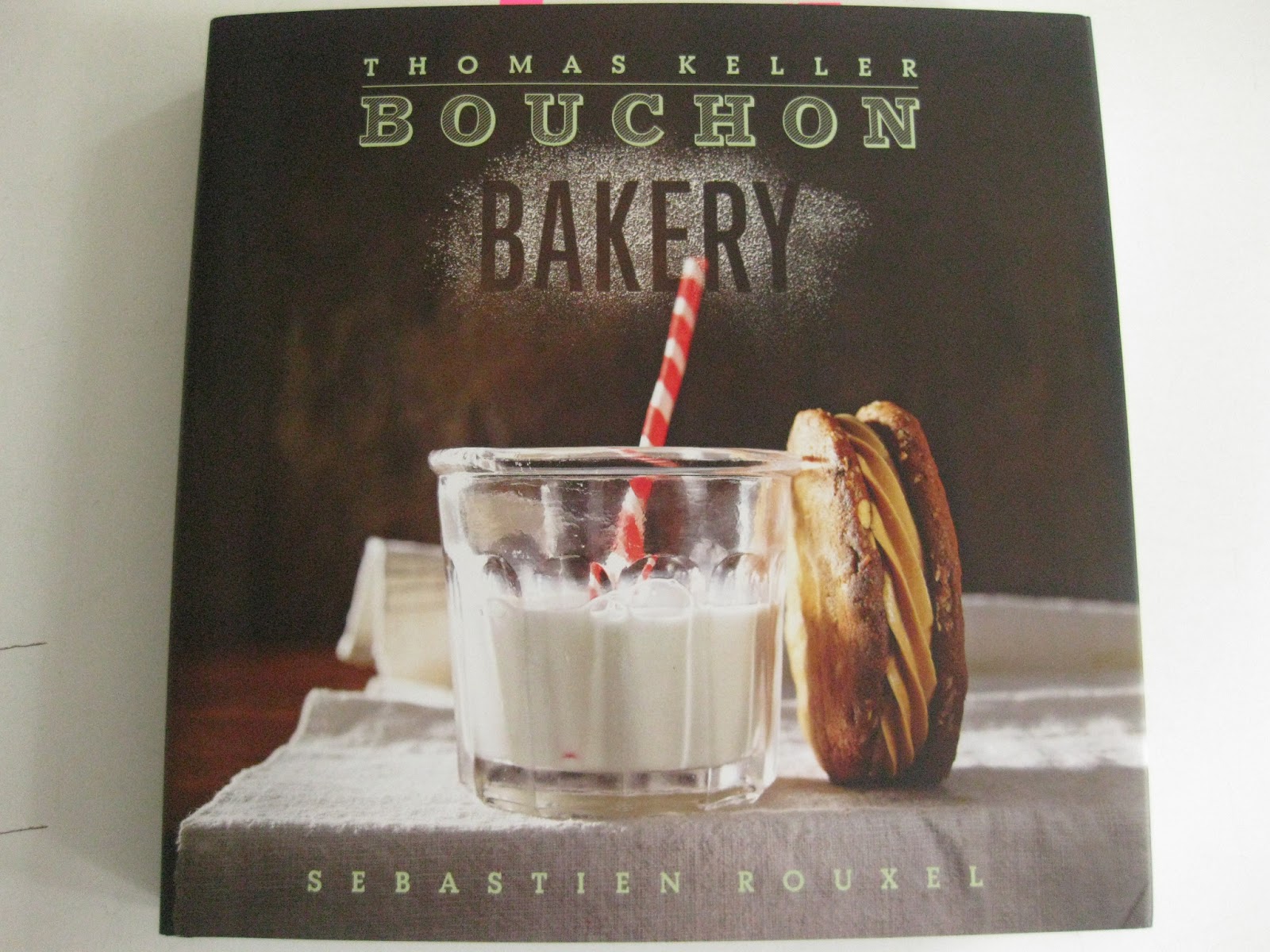 Bits & Pieces The Bouchon Bakery Book Project & Madeleine Cake