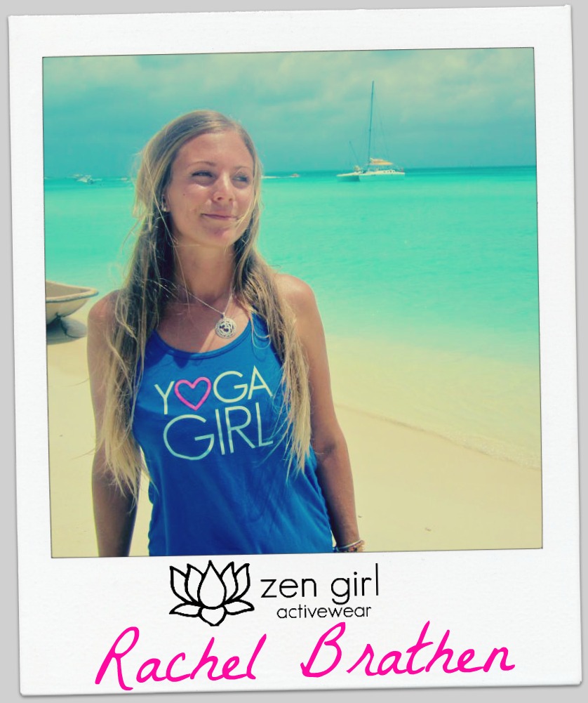 Zen Girl Meet Zen Girl of the Month Rachel Brathen