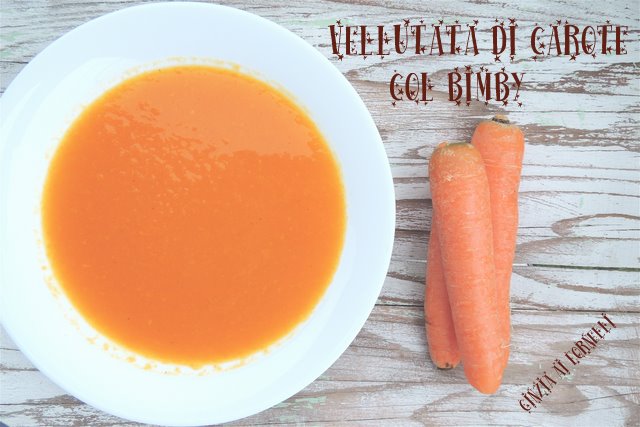 Vellutata di carote col Bimby 