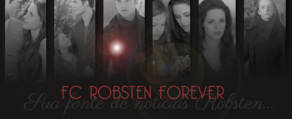 FC Robsten Forever  - Tudo sobre a Saga Crepúsculo e Robsten