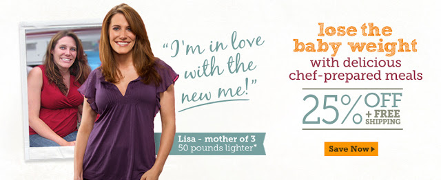 Lose the baby weight delicious chef-prepared meals! Get 25% OFF plus Free Shipping on your first or