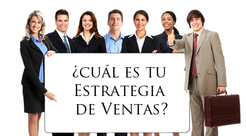 marketing puro cual es tu estrategia de ventas estrategia de ventas
