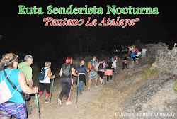 RUTA NOCTURNA "PANTANO LA ATALAYA"