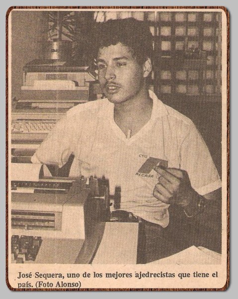 JOSÉ SEQUERA: UN POTENCIAL AJEDRECÍSTICO JOSÉ SEQUERA: UN POTENCIAL AJEDRECÍSTICO