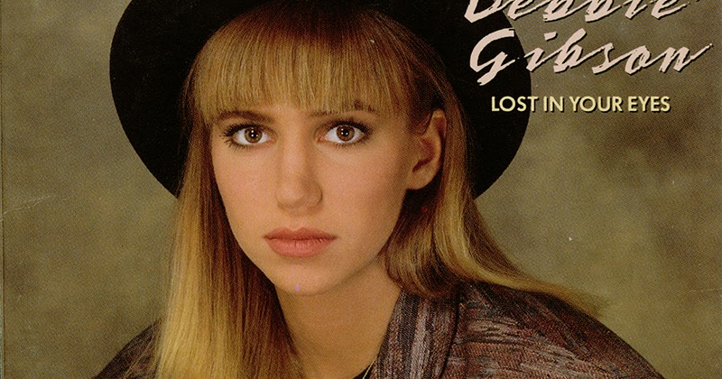 POP 'TIL YOU PUKE!: Debbie Gibson - Lost In Your Eyes ...