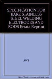Filler metal specification and classification methods