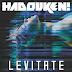 Hadouken - Levitate (Starkillers Remix)