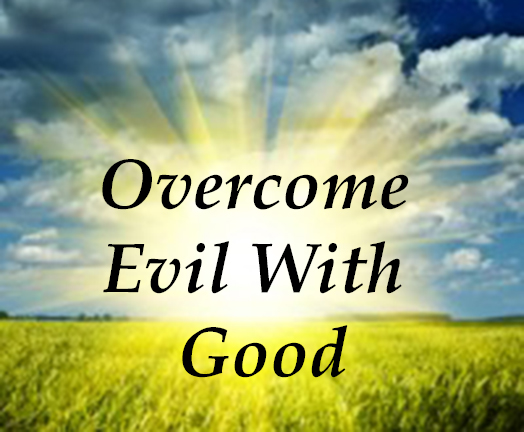 DAILY GRACE: GOOD TRUMPS EVIL