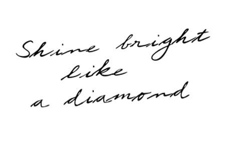 Shine+bright+like+a+diamond+5.png