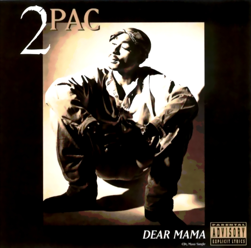 2pac dear mama year
