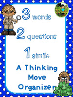 https://www.teacherspayteachers.com/Product/3-Words-2-Questions-1-Simile-Critical-Thinking-Move-Graphic-Organizer-2223357