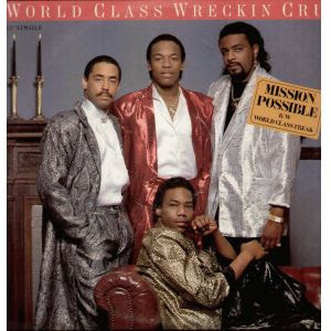 World Class Wreckin’ Cru – Mission Possible / World Class Freak (VLS) (1986) (VBR)