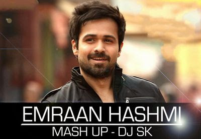Emraan Hashmi Mashup - DJ SK (2012) Emraan Hashmi Mashup - DJ SK (2012)
