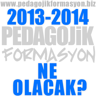2013-2014 Pedagojik Formasyon Sertifikası